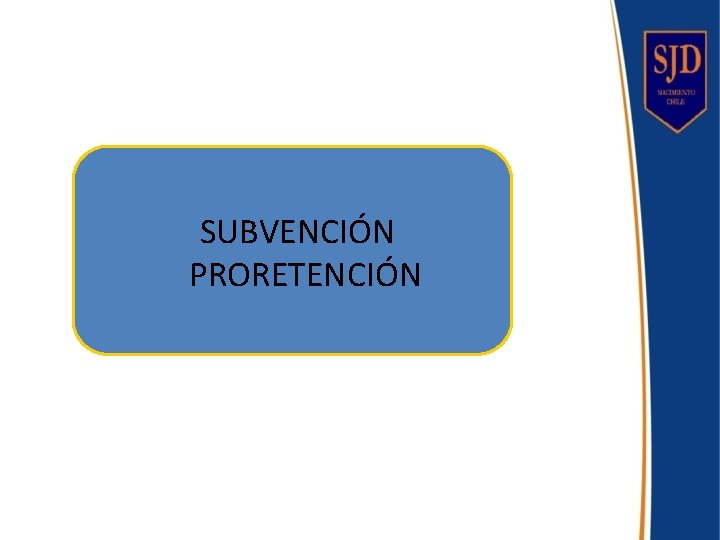 SUBVENCIÓN PRORETENCIÓN 