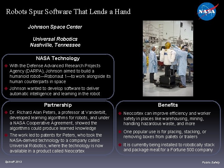 Robots Spur Software That Lends a Hand Johnson Space Center Universal Robotics Nashville, Tennessee