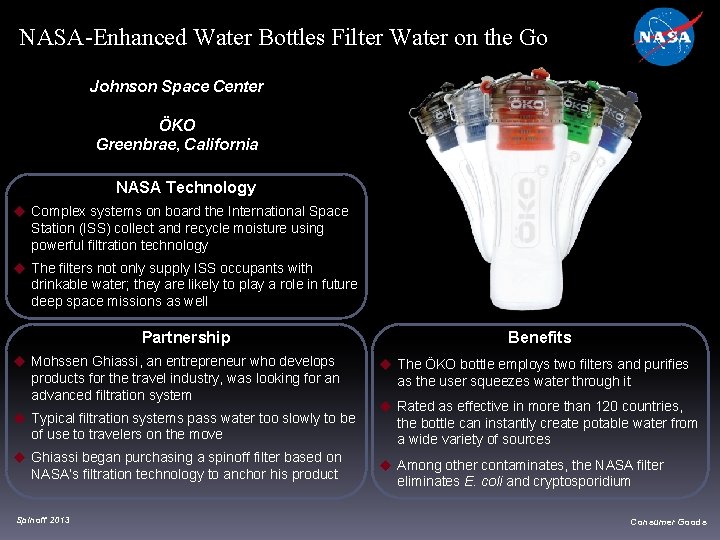 NASA-Enhanced Water Bottles Filter Water on the Go Johnson Space Center ÖKO Greenbrae, California