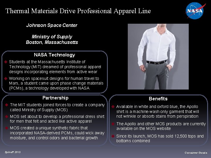 Thermal Materials Drive Professional Apparel Line Johnson Space Center Ministry of Supply Boston, Massachusetts