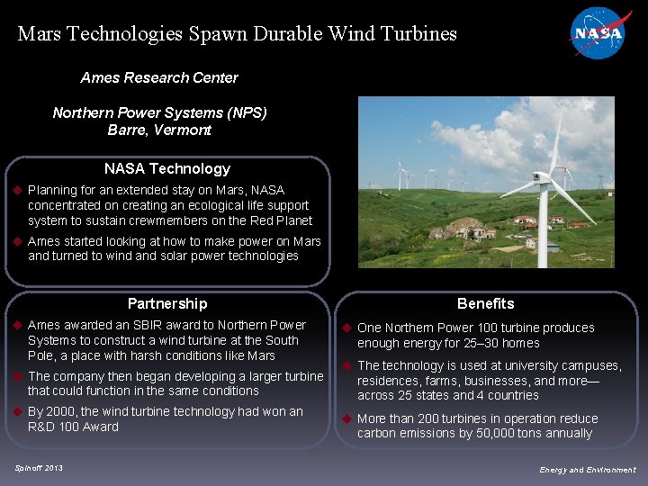 Mars Technologies Spawn Durable Wind Turbines Ames Research Center Northern Power Systems (NPS) Barre,