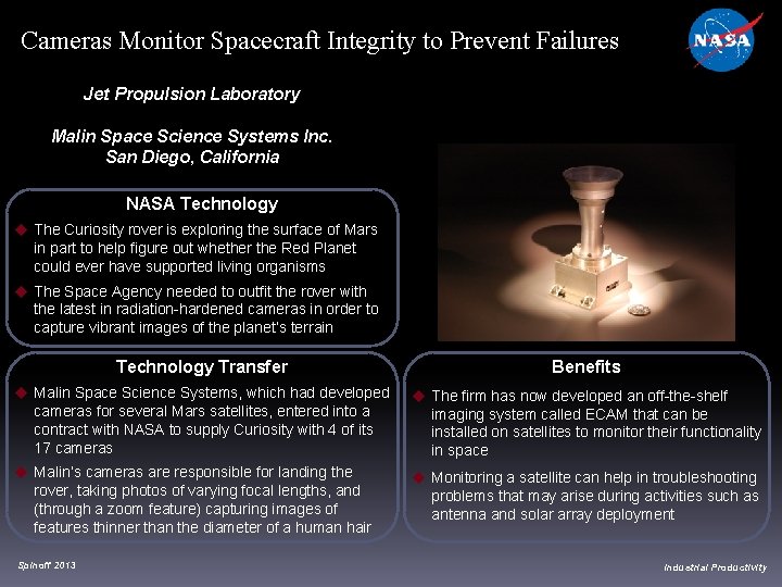 Cameras Monitor Spacecraft Integrity to Prevent Failures Jet Propulsion Laboratory Malin Space Science Systems