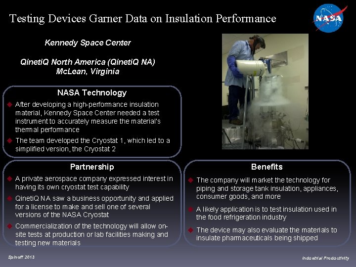 Testing Devices Garner Data on Insulation Performance Kennedy Space Center Qineti. Q North America