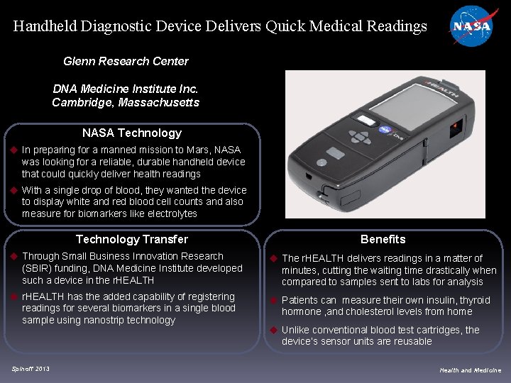 Handheld Diagnostic Device Delivers Quick Medical Readings Glenn Research Center DNA Medicine Institute Inc.