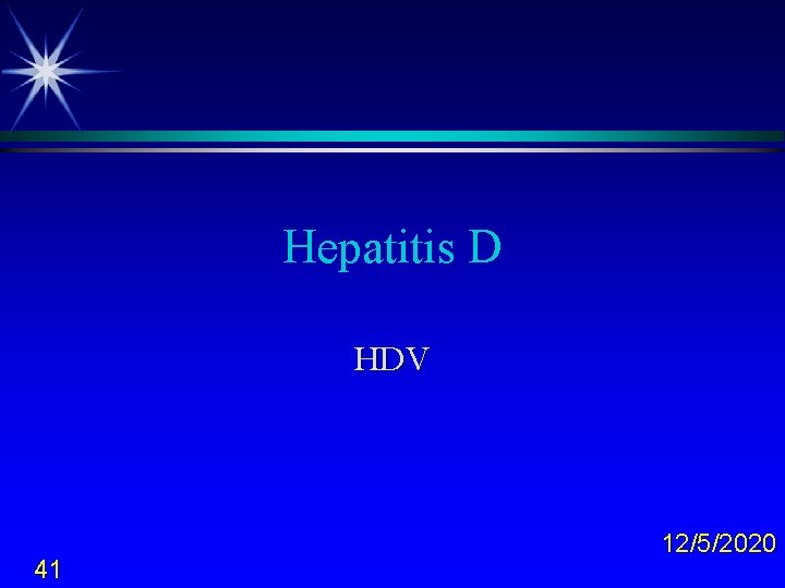 Hepatitis D HDV 41 12/5/2020 