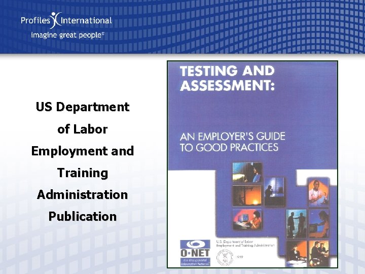 US Department of Labor Employment and Training Administration Publication 