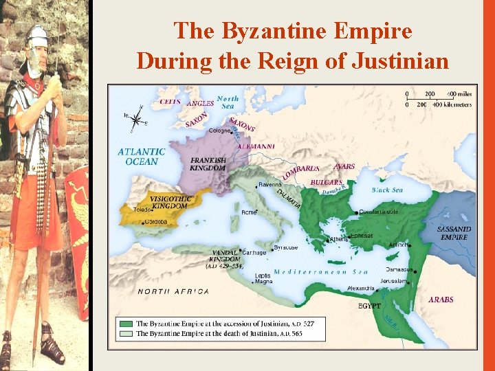 The Byzantine Empire During the Reign of Justinian 