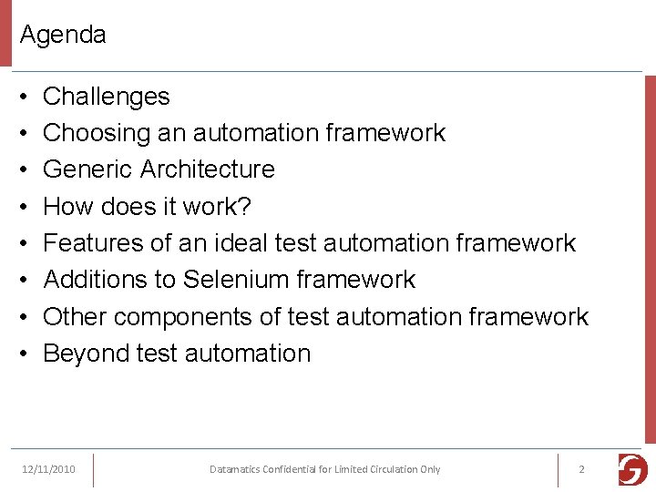 Building an automation framework around open source technologies