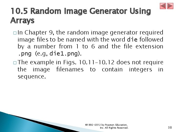 10. 5 Random Image Generator Using Arrays � In Chapter 9, the random image 10. 5 Random Image Generator Using Arrays � In Chapter 9, the random image
