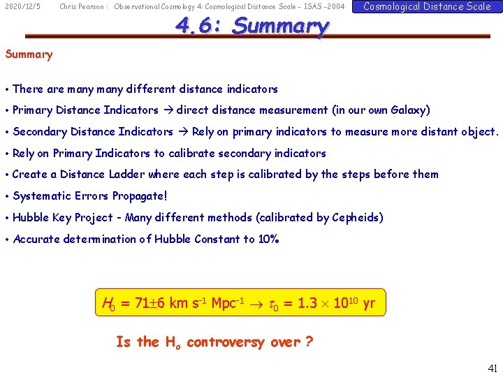 2020/12/5 Chris Pearson : Observational Cosmology 4: Cosmological Distance Scale - ISAS -2004 4.