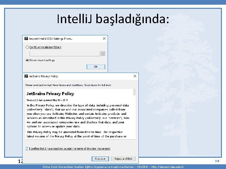 Intelli. J başladığında: 12/5/2020 30 Dokuz Eylül Üniversitesi Uzaktan Eğitim Uygulama ve Araştırma Merkezi