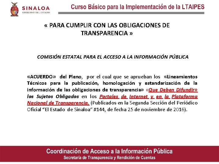  « PARA CUMPLIR CON LAS OBLIGACIONES DE TRANSPARENCIA » COMISIÓN ESTATAL PARA EL