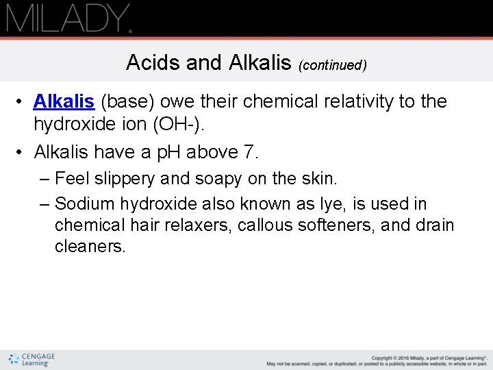 Acids and Alkalis (continued) • Alkalis (base) owe their chemical relativity to the hydroxide