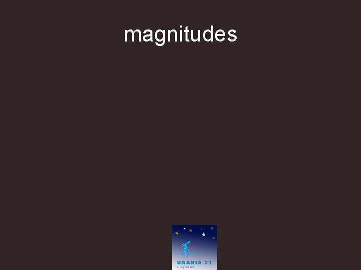 magnitudes 