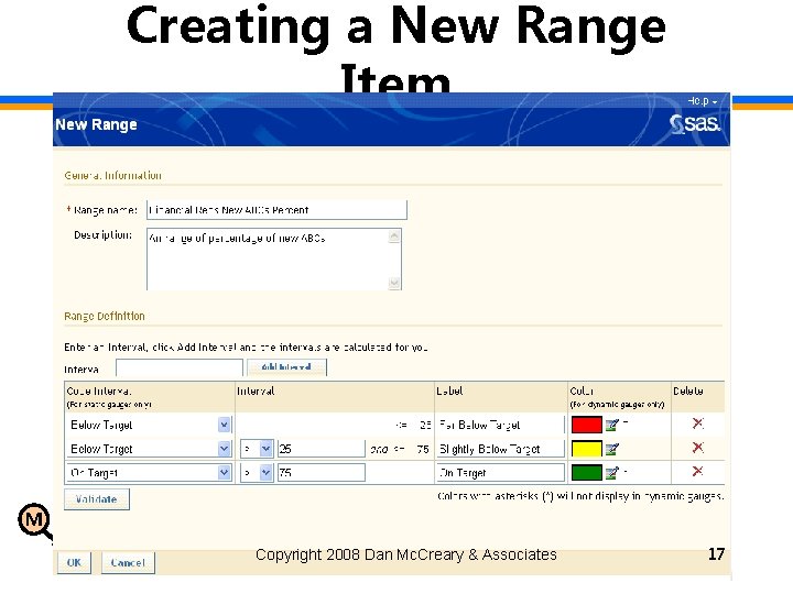 Creating a New Range Item M D Copyright 2008 Dan Mc. Creary & Associates