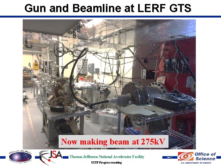 Gun and Beamline at LERF GTS Now making beam at 275 k. V Thomas
