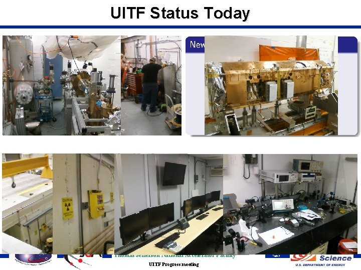 UITF Status Today Thomas Jefferson National Accelerator Facility UITF Progress meeting Page 9 