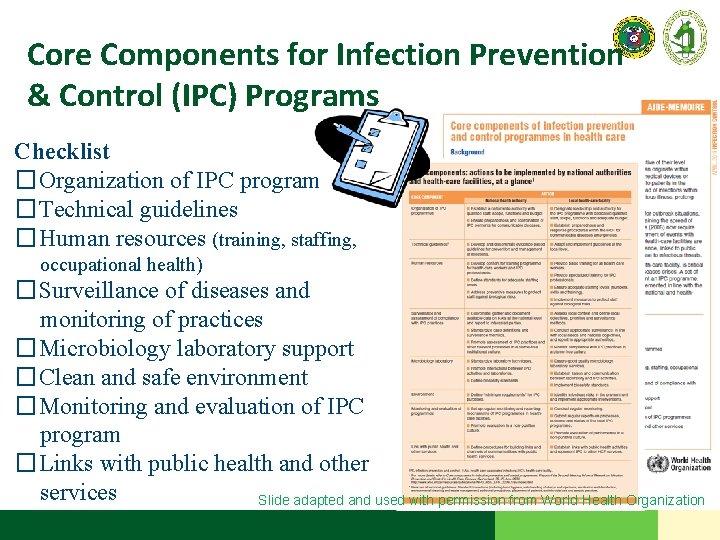 Core Components for Infection Prevention & Control (IPC) Programs Checklist �Organization of IPC program