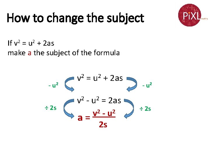 Grade DE Changing the subject Change the subject