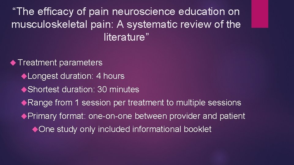 “The efficacy of pain neuroscience education on musculoskeletal pain: A systematic review of the