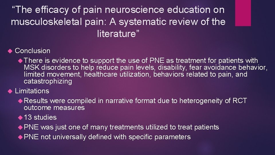 “The efficacy of pain neuroscience education on musculoskeletal pain: A systematic review of the