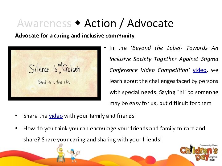Awareness Action / Advocate for a caring and inclusive community • In the ‘Beyond