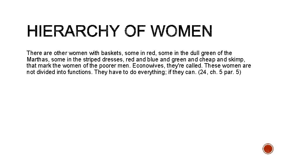 There are other women with baskets, some in red, some in the dull green