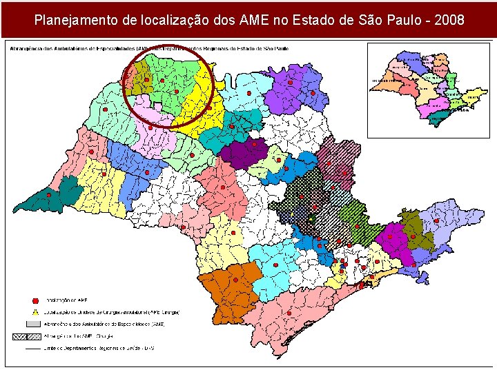 Planejamento de localização dos AME no Estado de São Paulo - 2008 