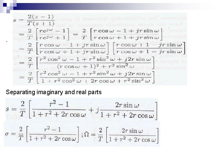 . Separating imaginary and real parts 