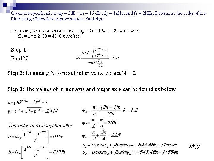 Given the specifications αp = 3 d. B ; αs = 16 d. B