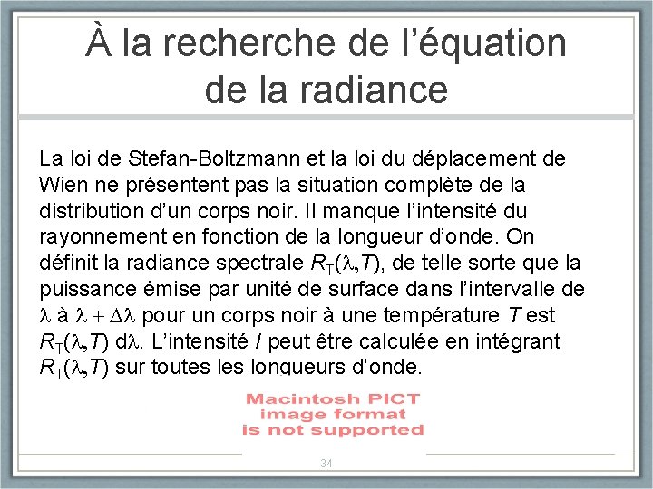 À la recherche de l’équation de la radiance La loi de Stefan-Boltzmann et la