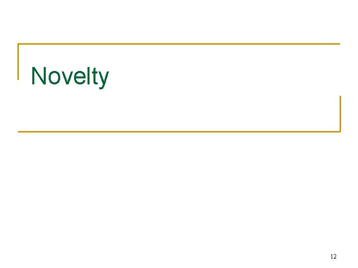 Novelty 12 