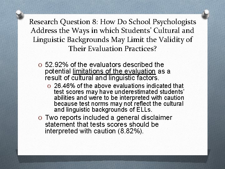 Research Question 8: How Do School Psychologists Address the Ways in which Students’ Cultural