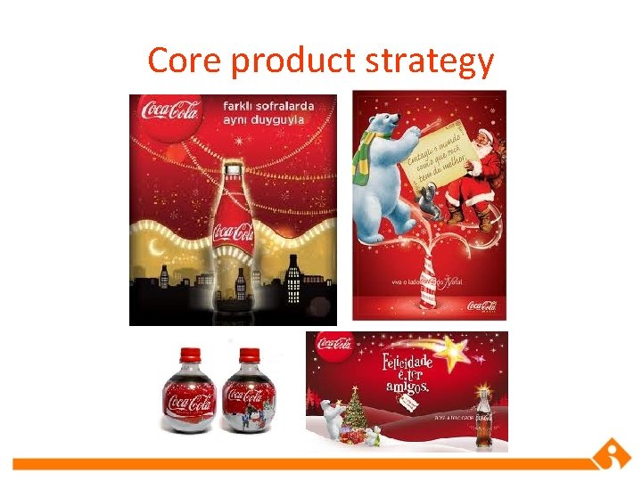 Core product strategy 