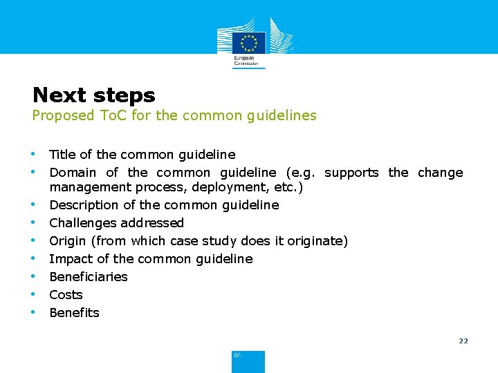 Next steps Proposed To. C for the common guidelines • Title of the common