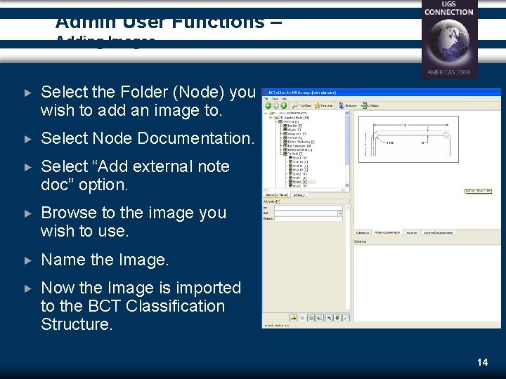 Admin User Functions – Adding Images Select the Folder (Node) you wish to add Admin User Functions – Adding Images Select the Folder (Node) you wish to add