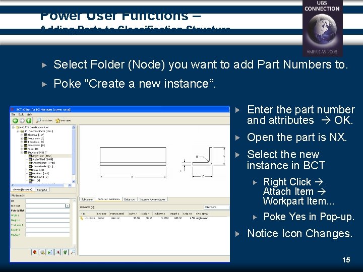 Power User Functions – Adding Parts to Classification Structure Select Folder (Node) you want Power User Functions – Adding Parts to Classification Structure Select Folder (Node) you want