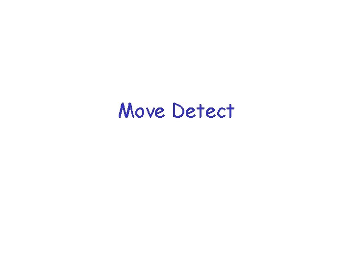 Move Detect 