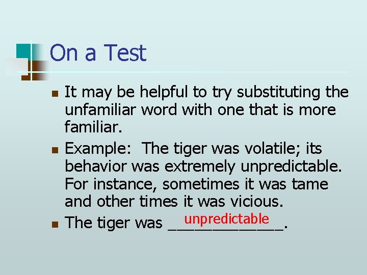 On a Test n n n It may be helpful to try substituting the