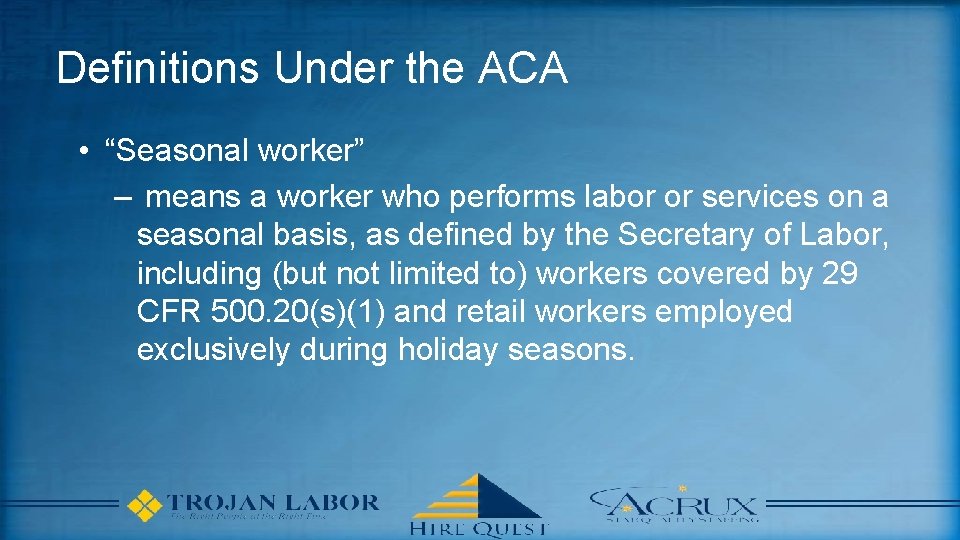 AFFORDABLE CARE ACT HIRE QUEST LLC Overview Employers