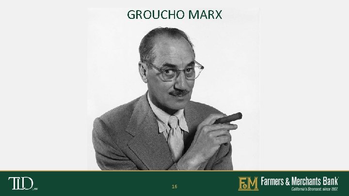 GROUCHO MARX 16 