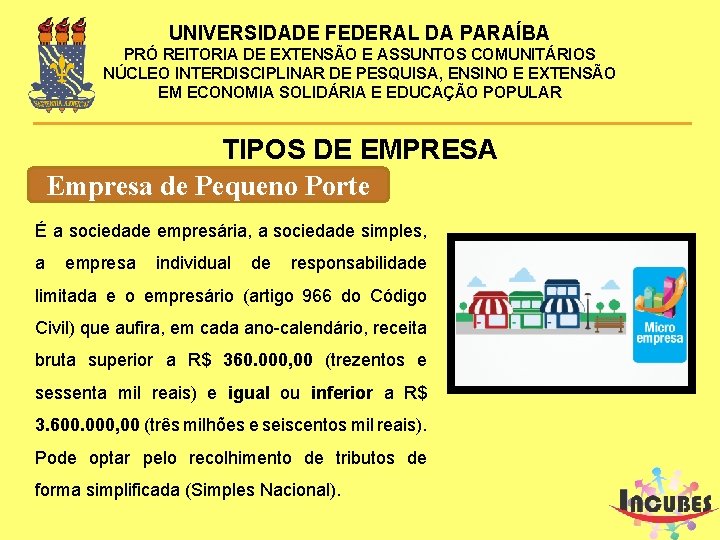 UNIVERSIDADE FEDERAL DA PARAÍBA PRÓ REITORIA DE EXTENSÃO E ASSUNTOS COMUNITÁRIOS NÚCLEO INTERDISCIPLINAR DE