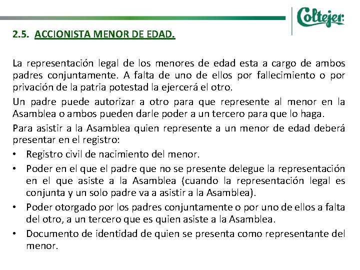 2. 5. ACCIONISTA MENOR DE EDAD. La representación legal de los menores de edad