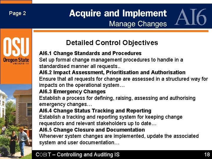 Page 2 AI 6 Page 2 Detailed Control Objectives AI 6. 1 Change Standards Page 2 AI 6 Page 2 Detailed Control Objectives AI 6. 1 Change Standards