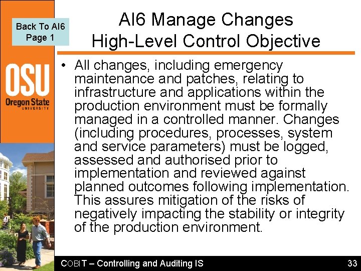 Back To AI 6 Page 1 AI 6 Manage Changes High-Level Control Objective • Back To AI 6 Page 1 AI 6 Manage Changes High-Level Control Objective •