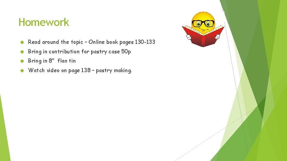 Homework Read around the topic – Online book pages 130 -133 Bring in contribution