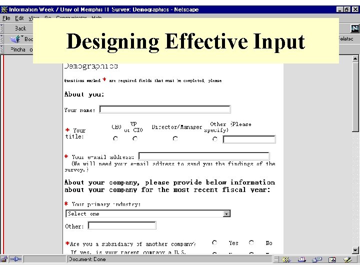 BIS 310: Structured Designing Effective Analysis and. Input Design BIS 310: Week 8 