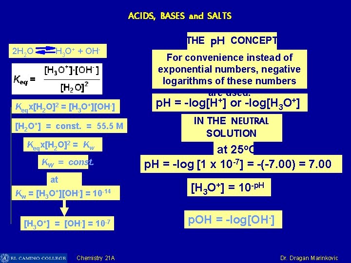 ACIDS, BASES and SALTS 2 H 2 O H 3 O+ + OH- Keqx[H