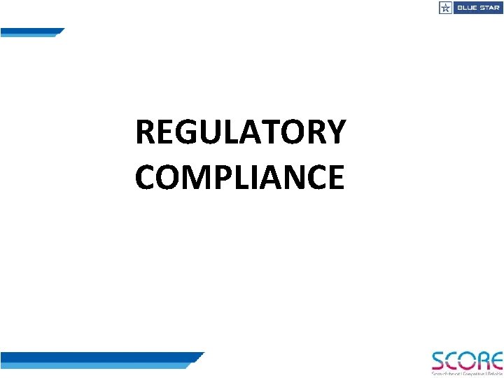 REGULATORY COMPLIANCE 