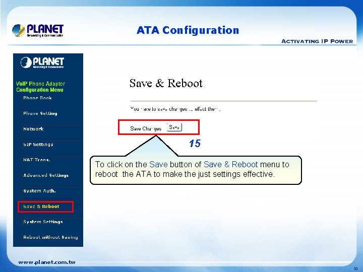 ATA Configuration 15 To click on the Save button of Save & Reboot menu